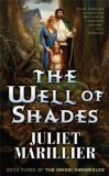 The Well of Shades (The Bridei Chronicles) The Well of Shades