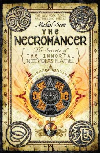 The Necromancer (Secrets of the Immortal Nicholas Flamel) The Necromancer