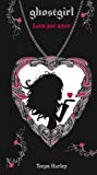 [ Loca Por Amor = Lovesick (Ghostgirl (Paperback)) (Spanish) - Greenlight ] By Hurley, Tonya ( Author ) [ 2011 ) [ Paperback ]