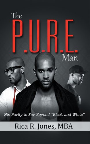 The P.U.R.E. Man: His Purity is Far Beyond "Black and White"