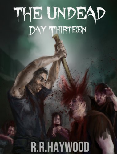 The Undead Day Thirteen