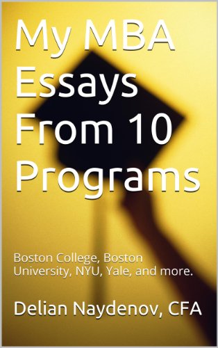 MBA Essays From 10 Programs