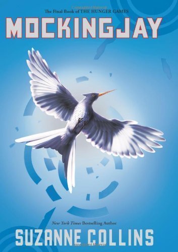 Mockingjay (The Final Book of The Hunger Games) 1st (first) Edition by Suzanne Collins published by Scholastic Press (2010) Hardcover