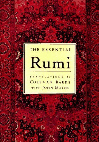 The Essential Rumi 1st (first) Edition by Rumi, Jalal al-Din published by Castle Books (1997) Hardcover