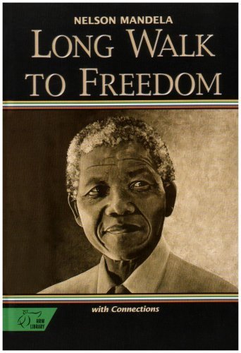 Long Walk to Freedom: With Connections (HRW Library) Abridged Edition by Nelson Mandela published by HOLT, RINEHART AND WINSTON (2000) Hardcover