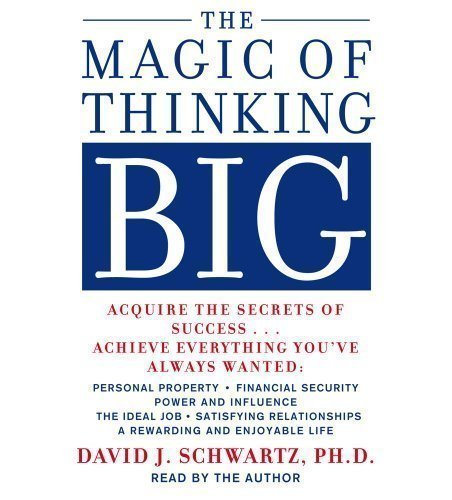 The Magic of Thinking Big Abridged Edition by Schwartz, David published by Simon & Schuster Audio (1986) Audio CD