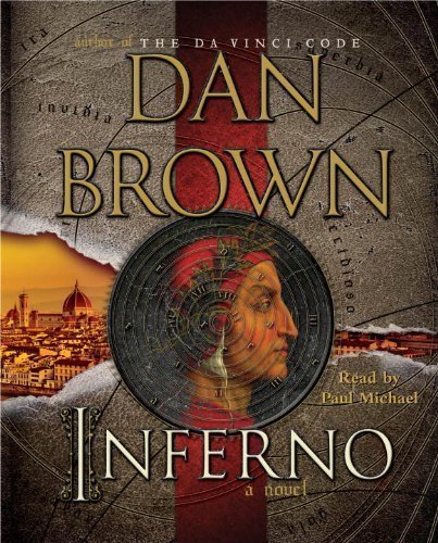 Inferno: A Novel Unabridged Edition by Brown, Dan published by Random House Audio (2013) Audio CD