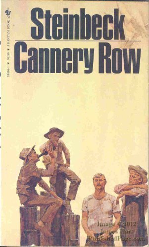Cannery Row by Steinbeck, John published by Bantam Books (1981) Paperback