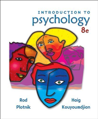 Introduction to Psychology 8th (eighth) Edition by Plotnik, Rod, Kouyoumdjian, Haig published by Cengage Learning (2007) Hardcover