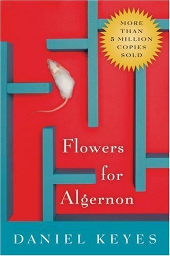 Flowers for Algernon by Keyes, Daniel published by Mariner Books (2005) Paperback