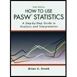 How to Use PASW Statistics: A Step-by-Step Guide to Analysis and Interpretation 6th (sixth) Edition by Brian C. Cronk published by Pyrczak Pub (2010) Paperback