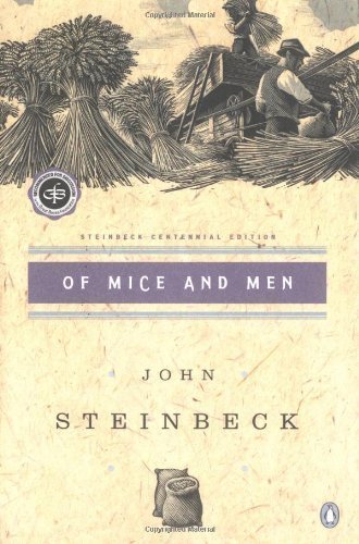 Of Mice and Men (Steinbeck Centennial Edition) by Steinbeck, John published by Penguin (2002) Paperback