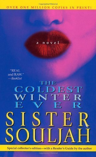 The Coldest Winter Ever by Souljah, Sister published by Pocket Star (2006) Mass Market Paperback