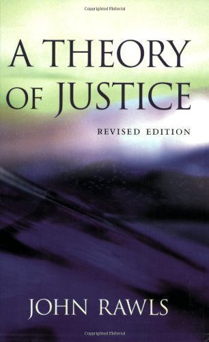 A Theory of Justice Revised Edition by Rawls, John published by Belknap Press of Harvard University Press (1999) Paperback