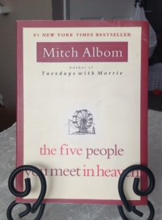 The Five People You Meet in Heaven 1st (first) Edition by Albom, Mitch published by Hyperion (2006) Paperback