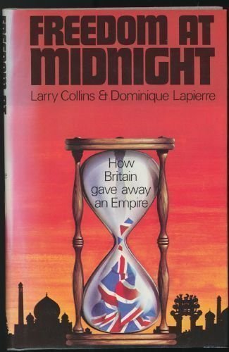 Freedom at Midnight 1st (first) Edition by Larry Collins, Dominique Lapierre published by Simon & Schuster (1975) Hardcover