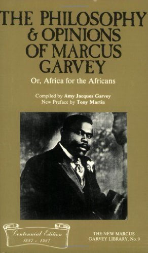 The Philosophy and Opinions of Marcus Garvey, Or, Africa for the Africans (The New Marcus Garvey Library, No. 9) by Garvey, Marcus, Garvey, Amy Jacques published by Majority Pr (1986) Paperback