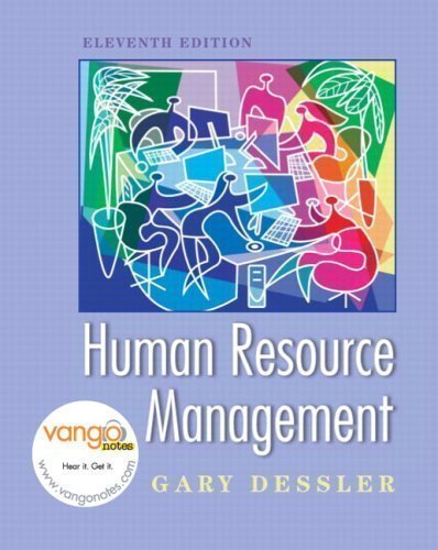 Human Resource Management 11th (eleventh) Edition by Dessler, Gary published by Prentice Hall (2007) Hardcover