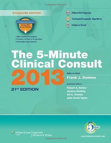 The 5-Minute Clinical Consult 2013 21 Har/Psc Edition by Frank Domino published by Lippincott Williams & Wilkins (2012) Hardcover