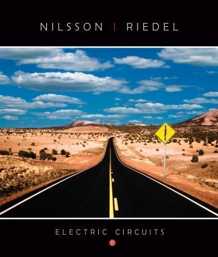 Electric Circuits (8th Edition) 8th (eighth) Edition by Nilsson, James W., Riedel, Susan published by Prentice Hall (2007) Hardcover