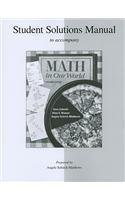 Mathematics in Our World (Student Solutions Manual) 2nd (second) Edition by Sobecki, David, Bluman, Allan published by McGraw-Hill Science/Engineering/Math (2010) Paperback