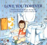 Love You Forever by Robert Munsch published by Firefly Books (1995) Paperback