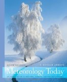 Meteorology Today 9th (ninth) Edition by Ahrens, C. Donald published by Cengage Learning (2008) Hardcover