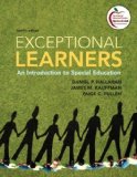 Exceptional Learners: An Introduction to Special Education (12th Edition) 12th (twelfth) Edition by Hallahan, Daniel P., Kauffman, James M., Pullen, Paige C. published by Pearson Education (2011) Hardcover
