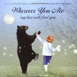 Wherever You Are: My Love Will Find You by Tillman, Nancy published by Feiwel & Friends (2010) Hardcover