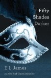Fifty Shades Darker: Book Two of the Fifty Shades Trilogy Reprint Edition by E. L. James published by Vintage (2012) Paperback