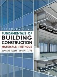 Fundamentals of Building Construction: Materials and Methods 5th (fifth) Edition by Allen, Edward, Iano, Joseph published by Wiley (2008) Hardcover