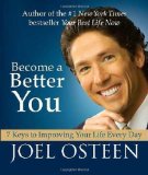 Become a Better You (Miniature Edition): 7 Keys to Improving Your Life Every Day Abridged , Mi Edition by Osteen, Joel published by Running Press Miniature Editions (2010) Hardcover