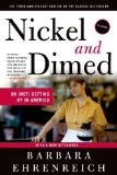 Nickel and Dimed: On (Not) Getting By in America 10 Anv Edition by Ehrenreich, Barbara published by Picador (2011) Paperback