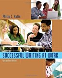 Successful Writing at Work: Concise Edition 3rd (third) Edition by Kolin, Philip C. published by Cengage Learning (2011) Paperback