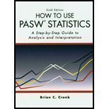 How to Use PASW Statistics: A Step-by-Step Guide to Analysis and Interpretation 6th (sixth) Edition by Brian C. Cronk published by Pyrczak Pub (2010) Paperback