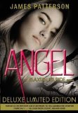 Angel: A Maximum Ride Novel (Book 7) Pap/Pstr D Edition by Patterson, James published by Little, Brown and Company (2012) Paperback