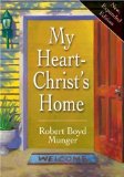 My Heart-Christ's Home Expanded Edition by Munger, Robert Boyd published by IVP Books (1986) Pamphlet