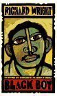 Black Boy (American Hunger : a Record of Childhood and Youth) 1st (first) Edition by Wright, Richard published by Perennial (1993) Paperback