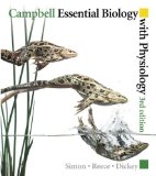 Campbell Essential Biology with Physiology (3rd Edition) 3rd (third) Edition by Simon, Eric J., Reece, Jane B., Dickey, Jean L. published by Benjamin Cummings (2009) Paperback