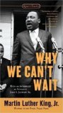 Why We Can't Wait (Signet Classics) by King Jr., Dr. Martin Luther published by Signet Classics (2000) Mass Market Paperback