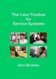 The Lean Toolbox for Service Systems by Bicheno, John published by Picsie Books (2008) Paperback