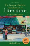 The Compact Bedford Introduction to Literature with 2009 MLA Update: Reading, Thinking, Writing 8th (eighth) Edition by Meyer, Michael published by Bedford/St. Martin's (2010) Paperback