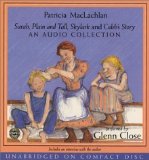 Sarah, Plain and Tall, Skylark, Caleb's Story- Audio CD Collection Unabridged Edition by Patricia MacLachlan published by Harper Katherine Tegen Books (2001) Audio CD