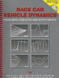 Race Car Vehicle Dynamics: Problems, Answers and Experiments published by Society of Automotive Engineers Inc (2003) Spiral-bound