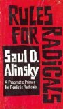 RULES 4 RADICALS V736 1st (first) Edition by Alinsky, Saul published by Vintage (1972) Paperback