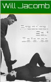 Practical Self Defense