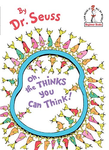 Book Cover Oh, the Thinks You Can Think! (Beginner Books(R))
