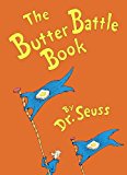 The Butter Battle Book (Classic Seuss)
