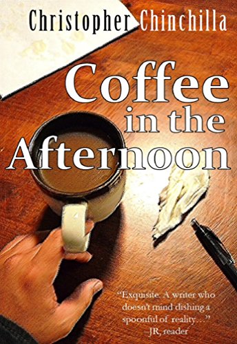 Coffee in the Afternoon: A Short Story