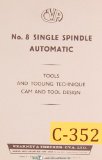 CVA No. * Single Spindle Automatic Turning Machine, Tools And Tooling Technique MAnual